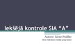 Prezentācija 'Iekšējā kontrole SIA "A"', 1.