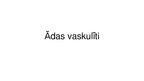 Prezentācija 'Ādas vaskulīti', 1.