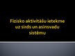 Referāts 'Fizisko aktivitāšu ietekme uz sirds un asinsvadu sistēmu', 22.