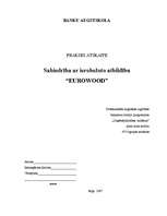 Prakses atskaite 'Sabiedrība ar ierobežoto atbildību “EUROWOOD”', 1.