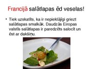 Prezentācija 'Pasaules valstu neparastākās ēšanas tradīcijas', 4.