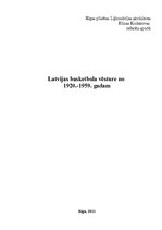 Referāts 'Latvijas basketbola vēsture no 1920. līdz 1959.gadam', 1.