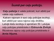 Prezentācija 'Latvijas ceļu policijas darbība un funkcijas', 2.