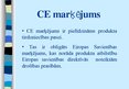 Konspekts 'CE marķējums', 9.