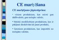 Konspekts 'CE marķējums', 13.