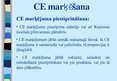 Konspekts 'CE marķējums', 14.