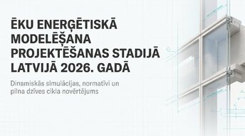 Prezentācija 'Ēku enerģētiskā modelēšana projektēšanas stadijā Latvijā 2026. gadā', 1.