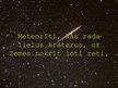 Prezentācija 'Meteori un meteorīti', 17.