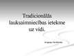 Prezentācija 'Tradicionālās lauksaimniecības ietekme uz vidi', 1.