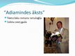 Prezentācija 'Aivars Kļavis "Adiamindes āksts"', 5.