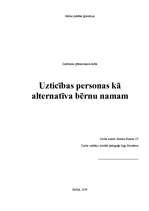 Referāts 'Uzticības personas kā alternatīva bērnu namam', 1.
