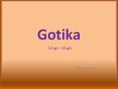 Prezentācija 'Gotika', 1.