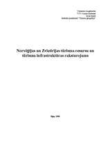 Referāts 'Norvēģijas un Zviedrijas tūrisma resursu un tūrisma infrastruktūras raksturojums', 1.