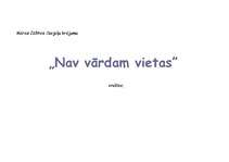 Referāts 'Māras Zālītes dzejoļu krājuma "Nav vārdam vietas" analīze', 7.
