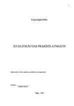 Prakses atskaite 'Kvalifikācijas prakses atskaite', 1.