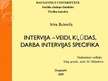 Prezentācija 'Intervija – veidi, kļūdas. Darba intervijas specifika', 1.