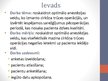 Prezentācija 'Anestēzijas veida ietekme uz pacienta atlabšanu pēcoperācijas periodā', 2.