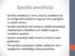 Prezentācija 'Anestēzijas veida ietekme uz pacienta atlabšanu pēcoperācijas periodā', 5.