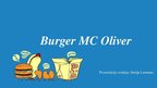 Prezentācija 'Restorāns "Burgers MC Olivers"', 1.