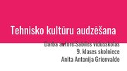 Prezentācija 'Tehnisko kultūru audzēšana', 1.