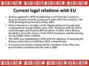 Prezentācija 'The Republic of Belarus and the European Union Partnership', 6.