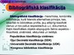 Prezentācija 'Bibliotēkzinātne: katalogi un kartotēkas, uzziņu literatūra, bibliogrāfija', 4.