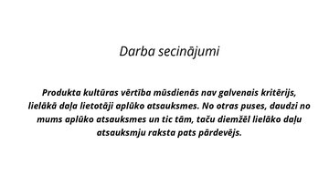 Konspekts 'Interneta veikali. Vēsturisko un kultūras iezīmju ietekme uz uzņēmējdarbību virt', 11.