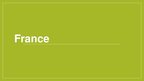 Prezentācija 'France', 1.