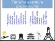 Prezentācija 'Tūrisma sektora raksturojums, tūrisma aģentūras', 4.