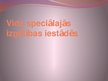 Prezentācija 'Vide speciālajās izglītības iestādēs', 1.