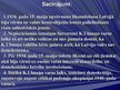 Prezentācija '1934.gada 15.maijs. Parlamentārās Republikas likvidācija Latvijā Ministru prezid', 41.