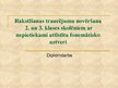 Prezentācija 'Rakstīšanas traucējumu novēršana 2. un 3.klases skolēniem ar nepietiekami attīst', 1.
