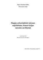 Referāts 'Slapjas arheoloģiskās koksnes saglabāšana, konservācijas metodes un līdzekļi', 1.