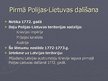 Prezentācija 'Trīs Polijas-Lietuvas dalīšanas un to ietekme uz Latvijas teritoriju', 7.