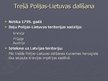 Prezentācija 'Trīs Polijas-Lietuvas dalīšanas un to ietekme uz Latvijas teritoriju', 9.