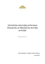 Referāts 'Informācijas tehnoloģiju pielietojums pirmsskolas un sākumskolas skolotāju profe', 1.