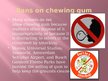 Prezentācija 'Chewing Gum', 3.