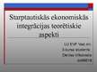 Prezentācija 'Starptautiskās ekonomiskās integrācijas teorētiskie aspekti', 1.