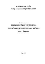 Diplomdarbs 'Tirdzniecības uzņēmuma darbības pilnveidošana krīzes apstākļos', 1.