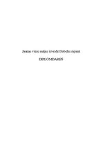 Diplomdarbs 'Jaunas viesu mājas izveide Dobeles rajonā', 1.