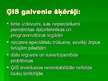Prezentācija 'ĢIS izmantošana pašvaldību teritorijas plānošanā ', 4.
