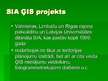 Prezentācija 'ĢIS izmantošana pašvaldību teritorijas plānošanā ', 5.