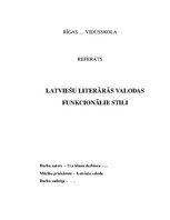 Referāts 'Latviešu literārās valodas funkcionālie stili', 1.