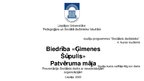 Prezentācija 'Biedrības "Ģimenes Šūpulis" Patvēruma māja', 1.