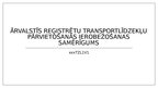 Referāts 'Ārvalstīs reģistrētu transportlīdzekļu pārvietošanās ierobežošanas samērīgums', 42.