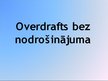 Prezentācija 'Overdrafts', 6.