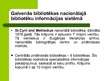 Prezentācija 'Bibliotēku automatizācija Bulgārijā', 3.