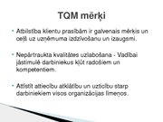 Referāts 'Visaptverošās kvalitātes vadīšanas sistēmas TQM ekonomiskā būtība un nozīme', 26.