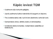 Referāts 'Visaptverošās kvalitātes vadīšanas sistēmas TQM ekonomiskā būtība un nozīme', 27.