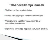 Referāts 'Visaptverošās kvalitātes vadīšanas sistēmas TQM ekonomiskā būtība un nozīme', 32.